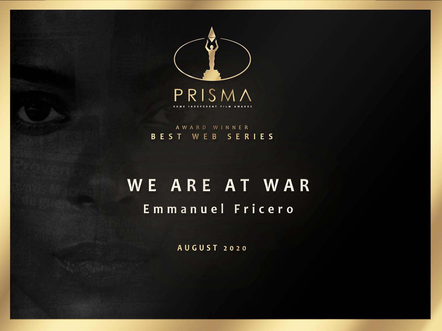 "Nous Sommes en Guerre" remporte le Prix de la Meilleure Web Série au Rome Independent Prisma Awards